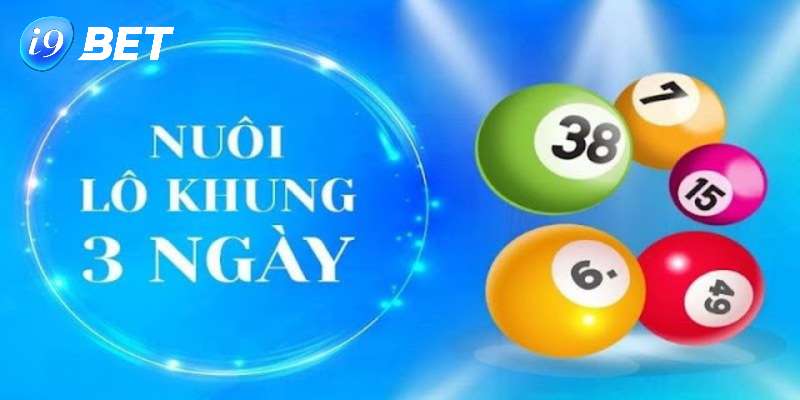 Khái niệm về nuôi lô khung i9bet